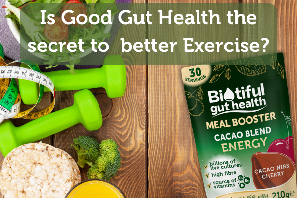 Top Tips for Better Exercise Through Better Gut Health